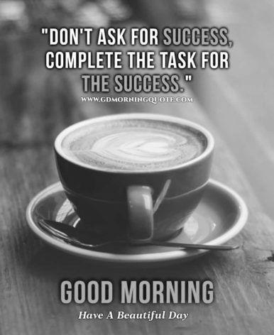 Good Morning Success Quotes With Coffee Images – GdMorningQuote image 0